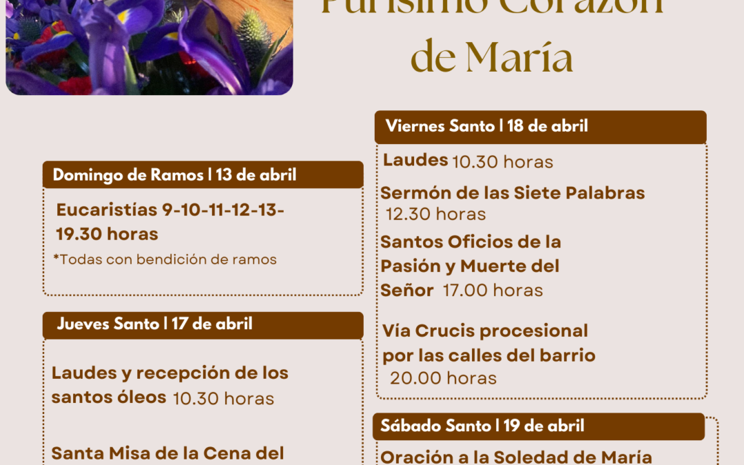 HORARIO ESPECIAL SEMANA SANTA 2025